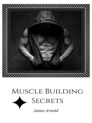 cover image of Muscle Building Secrets